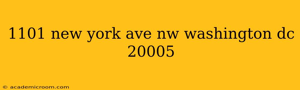 1101 new york ave nw washington dc 20005