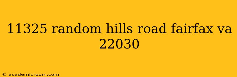 11325 random hills road fairfax va 22030