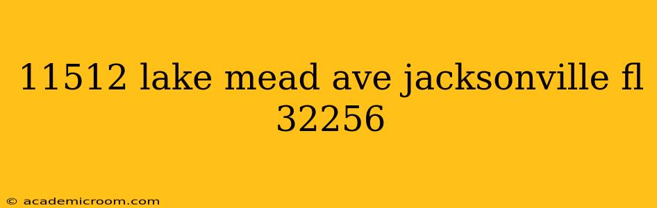 11512 lake mead ave jacksonville fl 32256