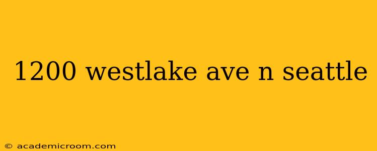1200 westlake ave n seattle