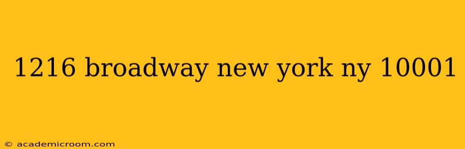 1216 broadway new york ny 10001
