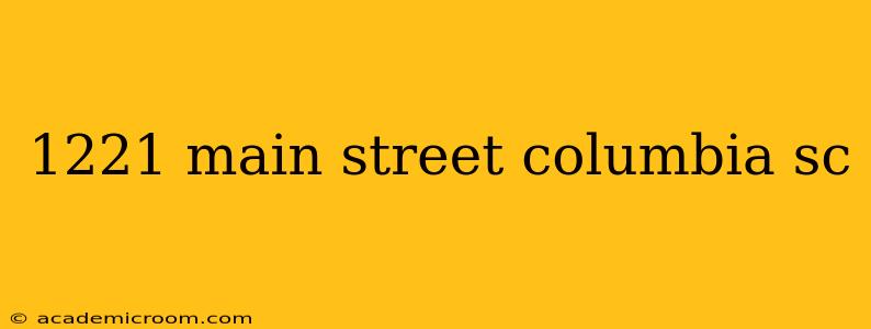 1221 main street columbia sc