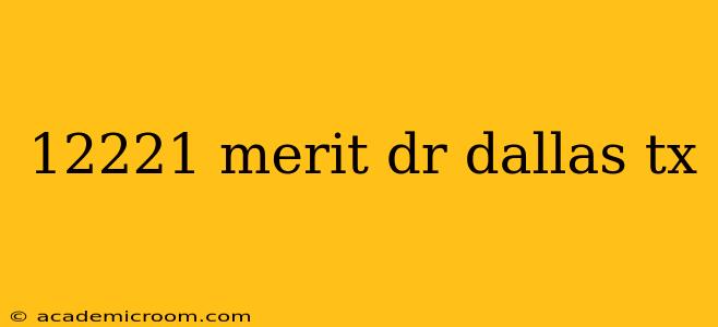 12221 merit dr dallas tx