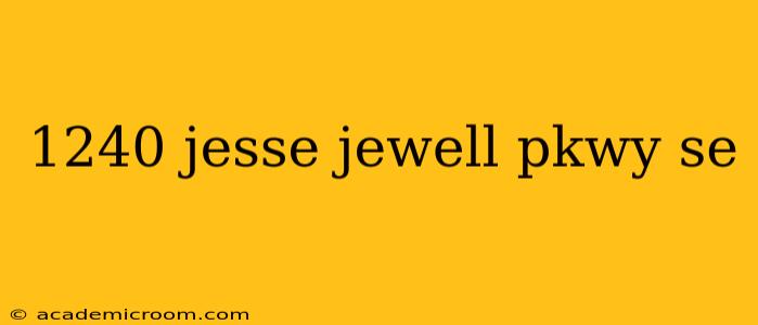 1240 jesse jewell pkwy se