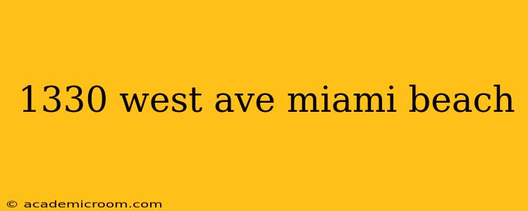 1330 west ave miami beach