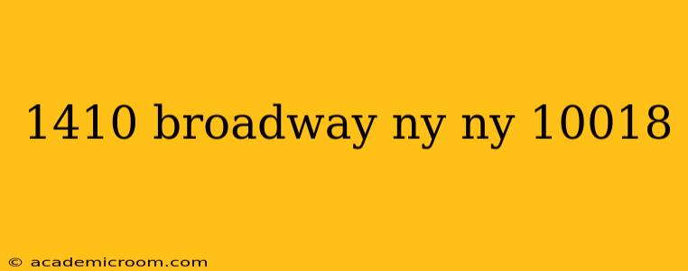1410 broadway ny ny 10018