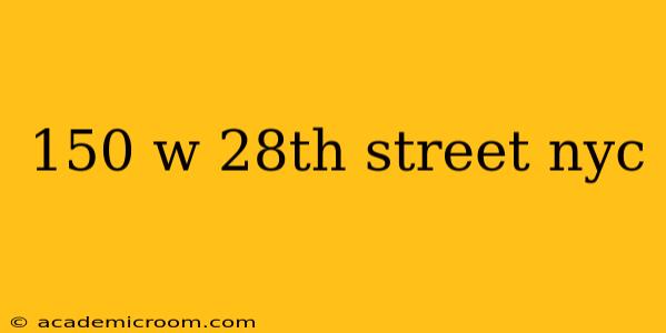 150 w 28th street nyc