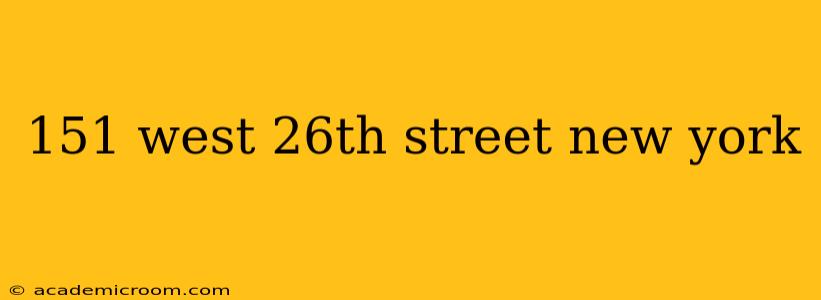 151 west 26th street new york