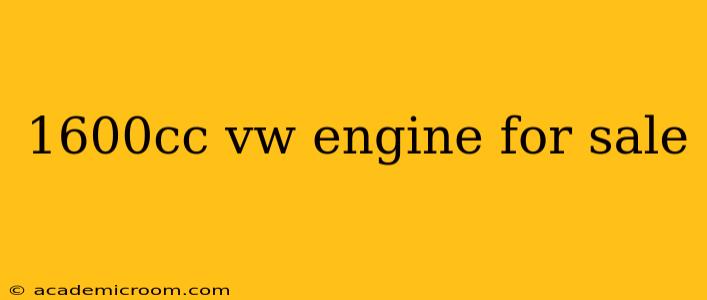 1600cc vw engine for sale