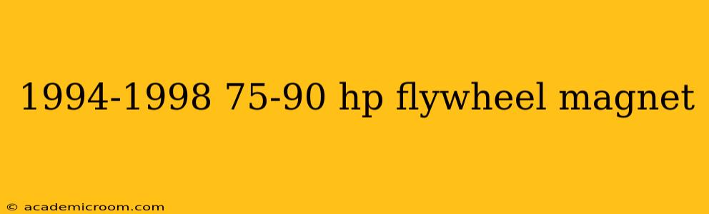1994-1998 75-90 hp flywheel magnet