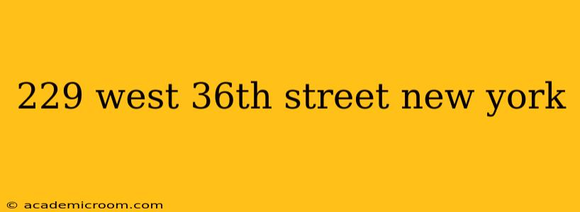 229 west 36th street new york