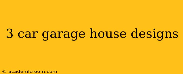 3 car garage house designs