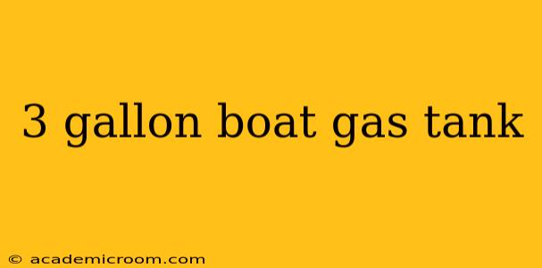 3 gallon boat gas tank