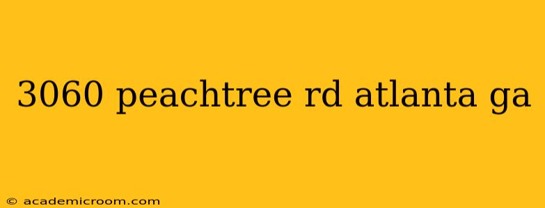3060 peachtree rd atlanta ga