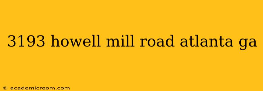 3193 howell mill road atlanta ga
