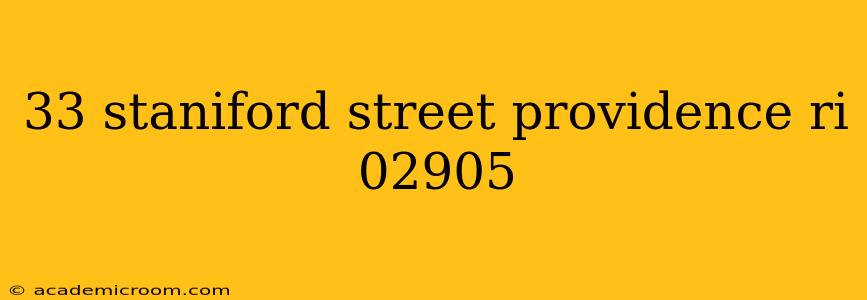 33 staniford street providence ri 02905