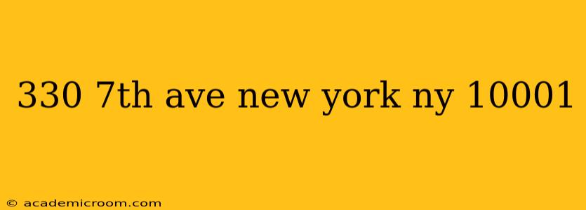 330 7th ave new york ny 10001