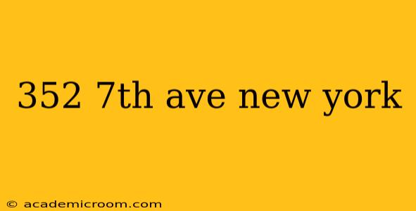 352 7th ave new york