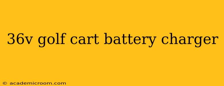 36v golf cart battery charger