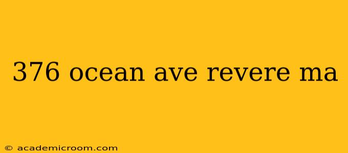 376 ocean ave revere ma