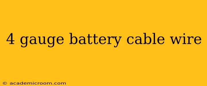 4 gauge battery cable wire