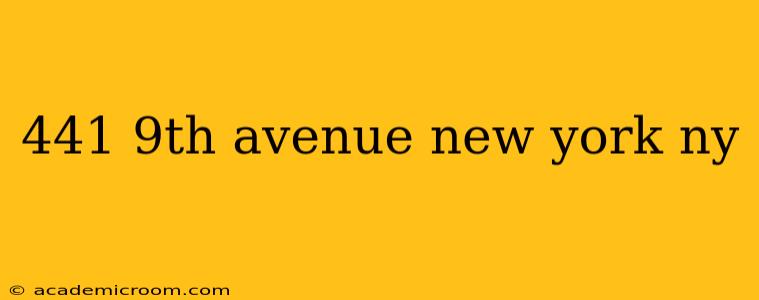 441 9th avenue new york ny