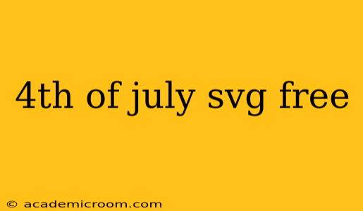 4th of july svg free