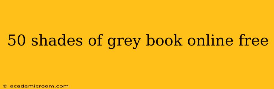50 shades of grey book online free