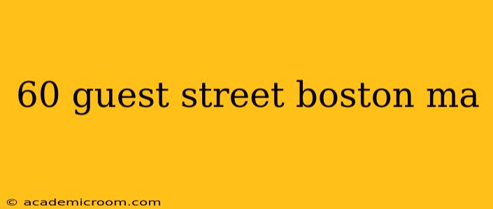 60 guest street boston ma