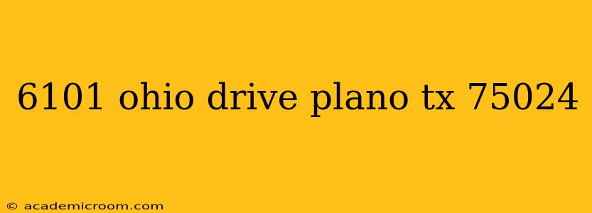 6101 ohio drive plano tx 75024