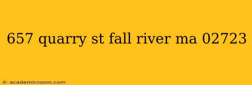657 quarry st fall river ma 02723