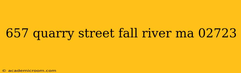657 quarry street fall river ma 02723