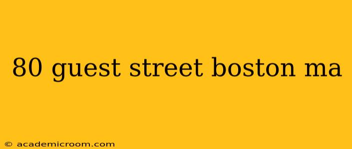 80 guest street boston ma