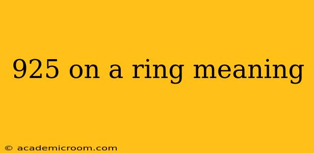 925 on a ring meaning