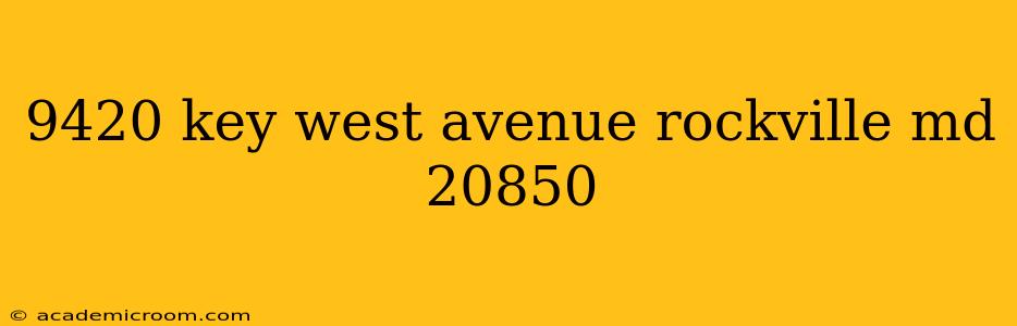 9420 key west avenue rockville md 20850