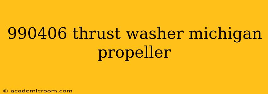 990406 thrust washer michigan propeller