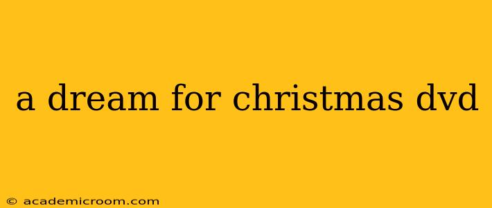 a dream for christmas dvd