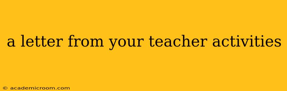 a letter from your teacher activities