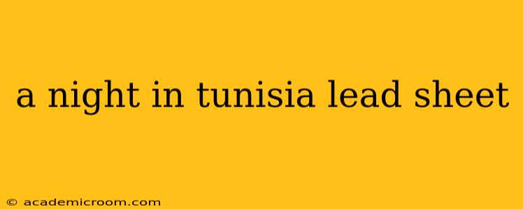 a night in tunisia lead sheet