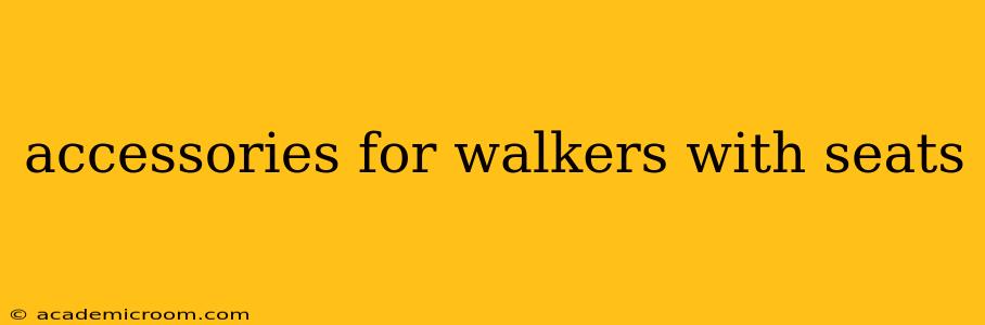 accessories for walkers with seats
