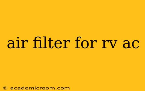 air filter for rv ac