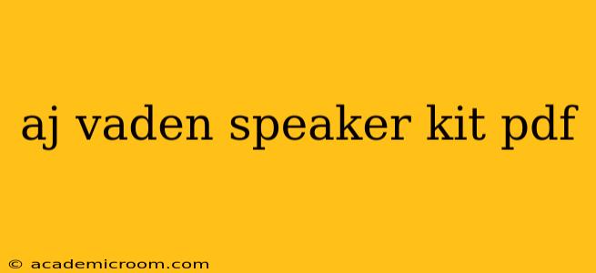 aj vaden speaker kit pdf