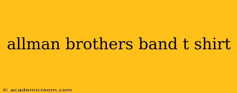 allman brothers band t shirt
