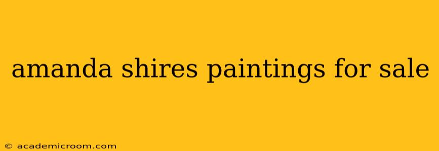 amanda shires paintings for sale