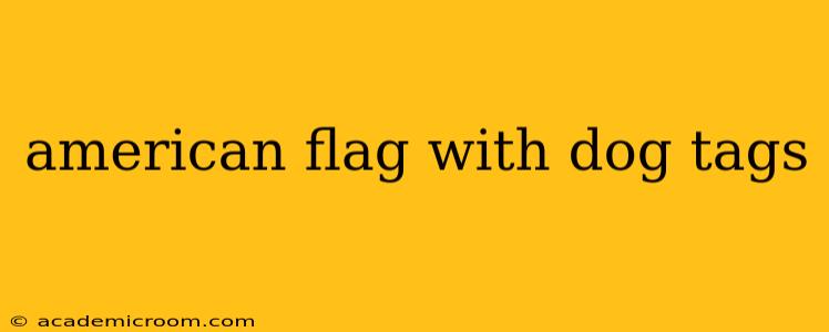 american flag with dog tags