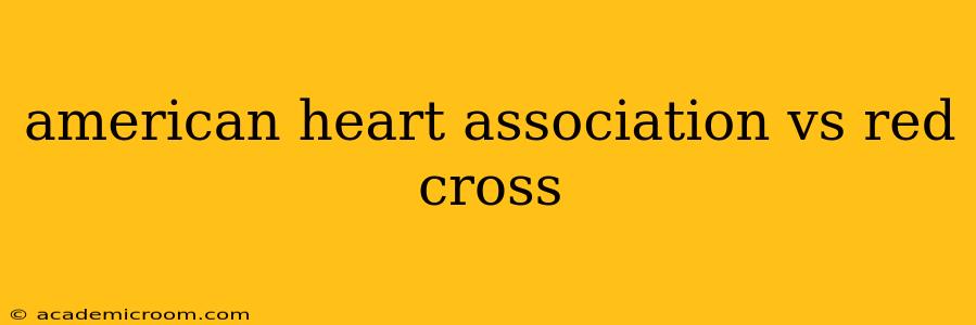 american heart association vs red cross