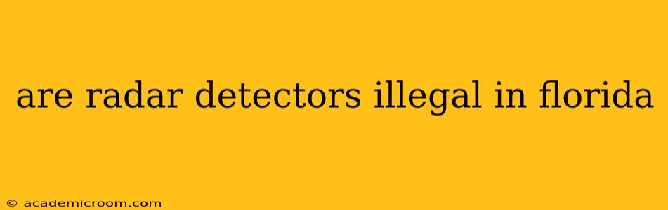 are radar detectors illegal in florida