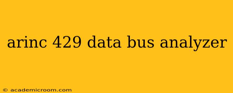arinc 429 data bus analyzer