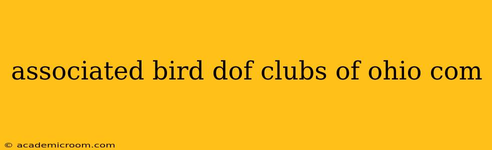 associated bird dof clubs of ohio com