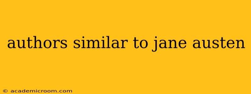 authors similar to jane austen